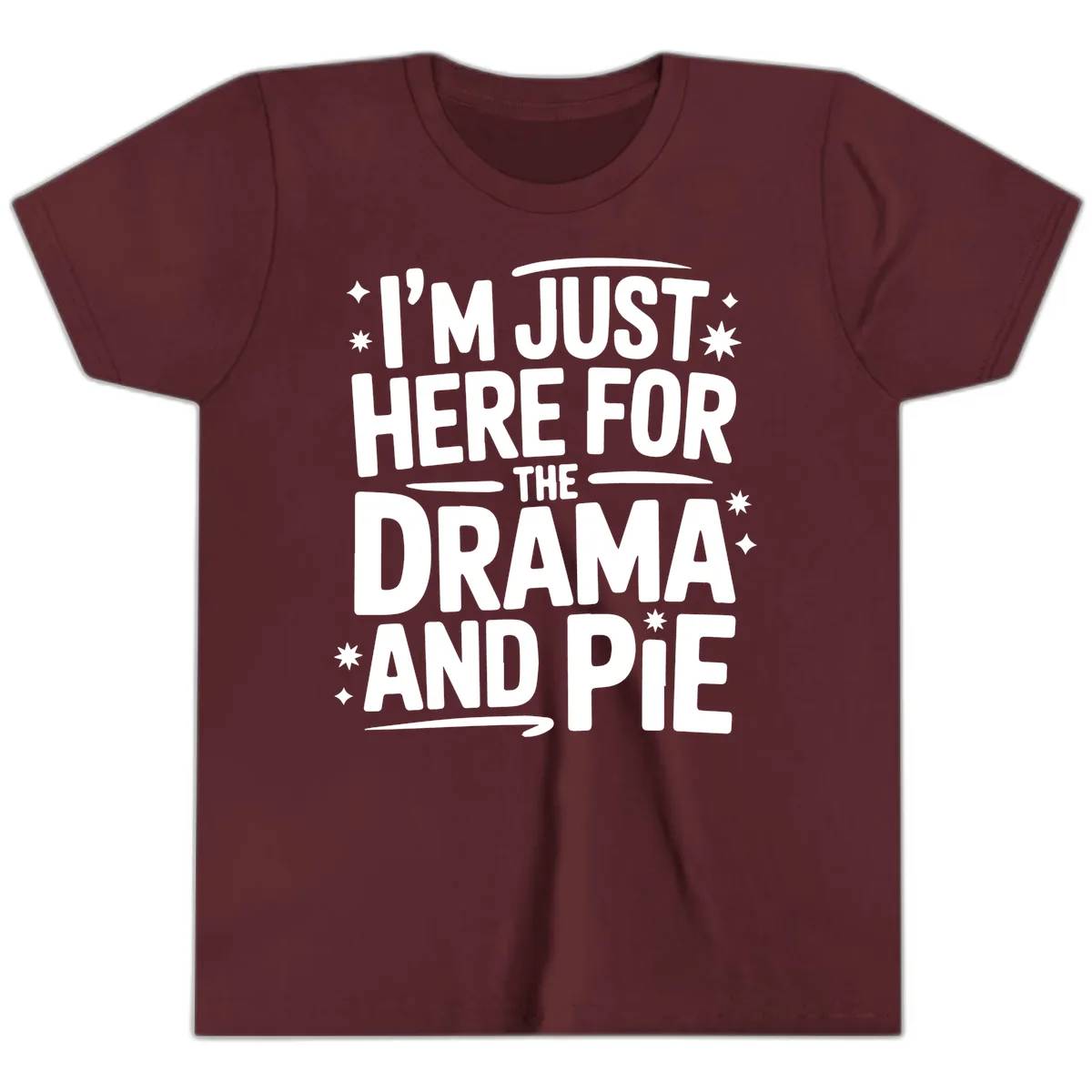 Here For The Drama And Pie Youth T-Shirt in Maroon